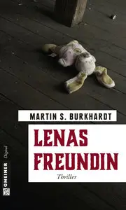 Martin S. Burkhardt - Lenas Freundin
