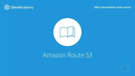 Working with AWS's Domain Name System Amazon Route 53