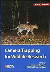 Camera Trapping for Wildlife Research (Data in the Wild)