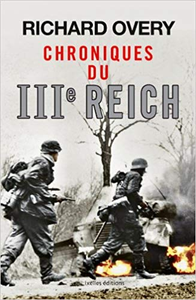 Chroniques du IIIe Reich - Richard Overy