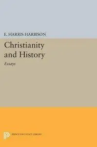 Christianity and History: Essays