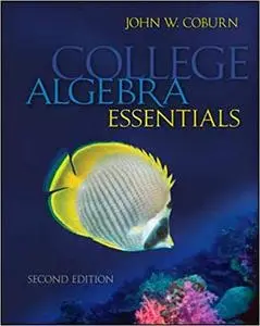 College Algebra Essentials Ed 2