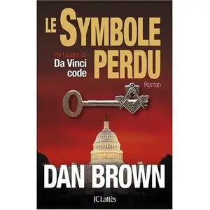 Dan Brown : Le Symbole Perdu (Audiobook) (Repost)