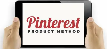 Ben Adkins - The Pinterest Product Method