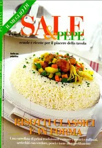 Il Meglio di Sale e Pepe - Speciale Risotti (Bimestrale - Settembre/Ottobre 2011)