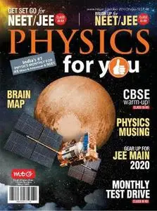 Physics For You - October 2019