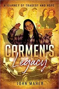 Carmen's Legacy: Second Edition Ed 2