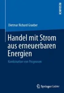 Handel mit Strom aus erneuerbaren Energien: Kombination von Prognosen