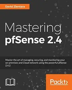 Mastering pfSense - Second Edition