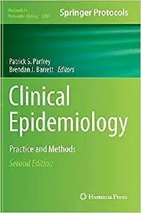 Clinical Epidemiology: Practice and Methods (Methods in Molecular Biology)