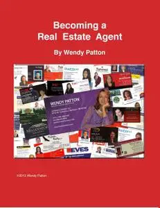 «Becoming a Real Estate Agent» by Wendy Patton