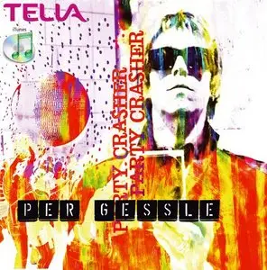 Per Gessle - Party Crasher (2008) + Bonus Tracks