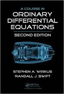 A Course in Ordinary Differential Equations, Second Edition (Repost)