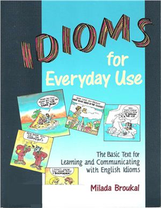 Idioms for Everyday Use (Repost)