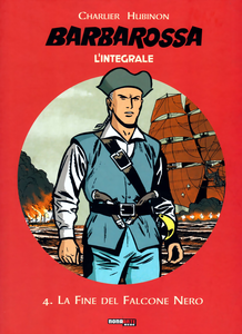Barbarossa L'Integrale - Volume 4 - La Fine Del Falcone Nero