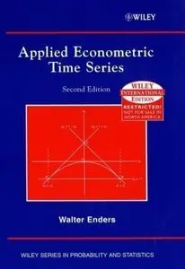 Applied Econometric Time Series, 2nd Edition { Repost }
