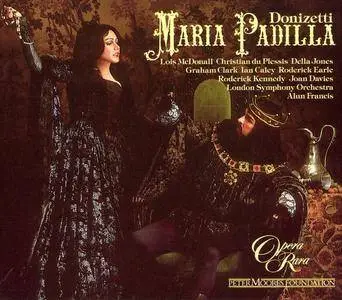 Alun Francis, London Symphony Orchestra - Donizetti: Maria Padilla [1992]
