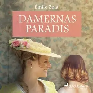«Damernas paradis» by Émile Zola
