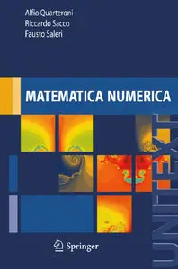 Alfio Quarteroni, Riccardo Sacco, Fausto Saleri - Matematica Numerica