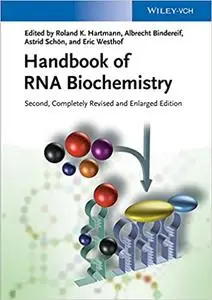 Handbook of RNA Biochemistry (Repost)