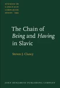 The Chain of Being and Having in Slavic