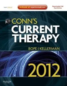 Conn's Current Therapy 2012: Expert Consult - Online and Print, 1e (repost)