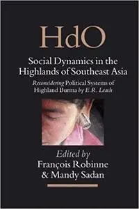 Social Dynamics in the Highlands of Southeast Asia