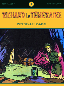 Richard le Téméraire - Tome 4 - Intégrale 1954-1956