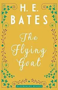 «The Flying Goat» by H.E.Bates