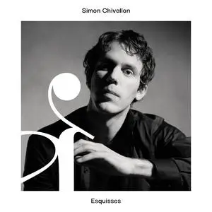 Simon Chivallon - Esquisses (2023) [Official Digital Download 24/88]