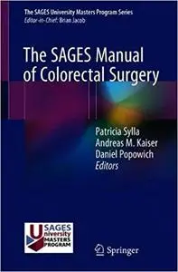 The SAGES Manual of Colorectal Surgery