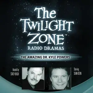 «The Amazing Dr. Kyle Powers» by Barry Richert
