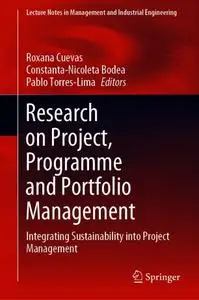 Research on Project, Programme and Portfolio Management: Integrating Sustainability into Project Management