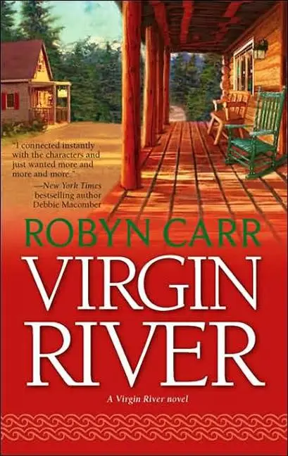 Robyn Carr, "Virgin River"