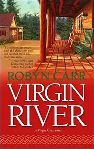 Robyn Carr, "Virgin River"