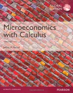Microeconomics with Calculus 3 edition