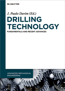 Drilling Technology : Fundamentals and Recent Advances