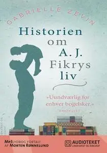 «Historien om A.J. Fikrys liv» by Gabrielle Zevin
