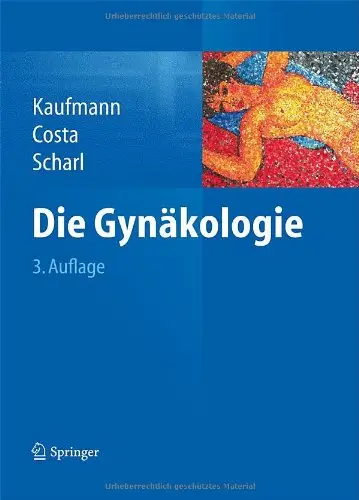 Die Gynäkologie, 3 Auflage