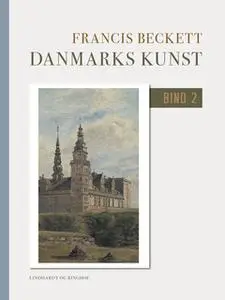 «Danmarks kunst. Bind 2» by Francis Beckett
