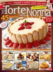 Torte Della Nonna N.52 - Giugno-Luglio 2018