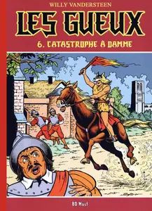 Les Gueux - Tome 6 - Catastrophe à Damme