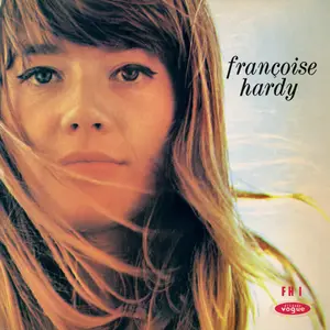 Françoise Hardy - Le premier bonheur du jour (Legacy Edition) (1963/2025)