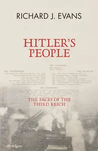 Hitler's People: The Faces of the Third Reich, UK Edition