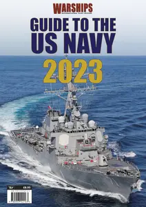 Warships International Fleet Review - Guide to the US Navy 2023