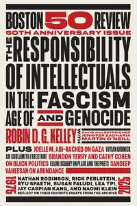 The Responsibility of Intellectuals in the Age of Fascism and Genocide