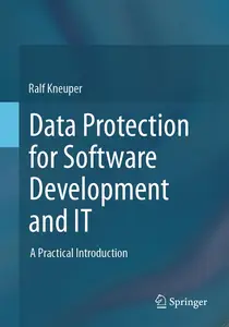 Data Protection for Software Development and IT