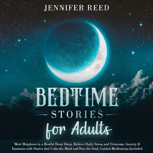 Bedtime Stories for Adults: Meet Morpheus in a Restful Deep Sleep. Relieve Daily Stress