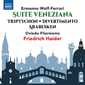 Oviedo Filarmonía - Wolf-Ferrari - Orchestral Works (2010/2022) [Official Digital Download]