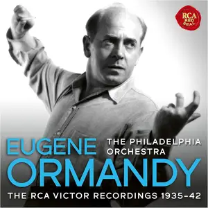 Eugene Ormandy, The Philadelphia Orchestra - The RCA Victor Recordings 1935-42 [21CDs] (2025)